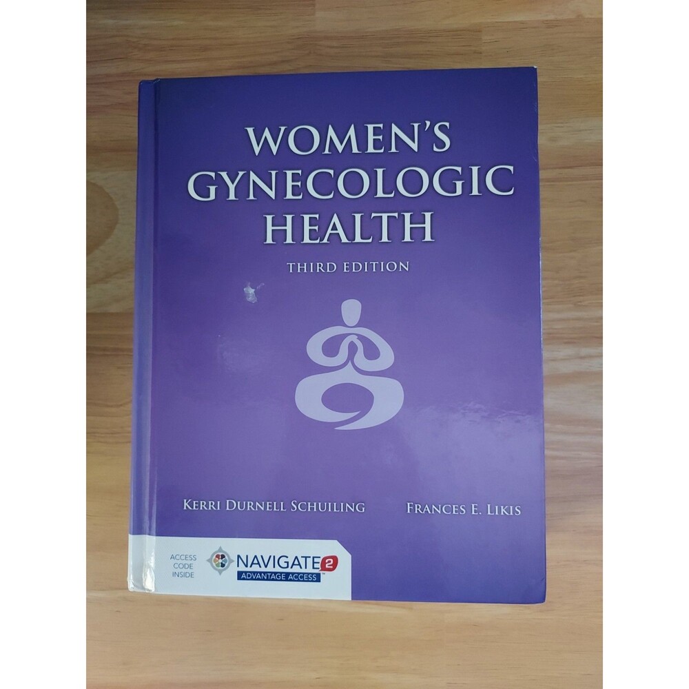 Women's Gynecologic Health Third Edition Hardcover Textbook by Schuiling-Likis